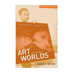 英文原版 Art Worlds 艺术界 25周年纪念版 霍华德·S.贝克尔 英文版 进口英语原版书籍