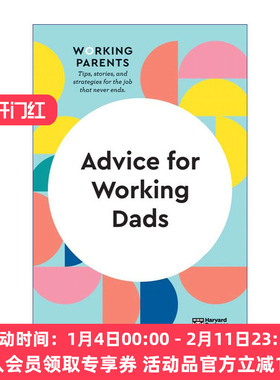 给工作中的爸爸的建议  英文原版 Advice for Working Dads 哈佛商业评论工作中的父母系列  英文版 进口英语原版书籍