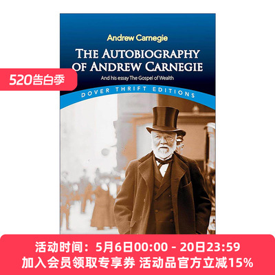 英文原版 The Autobiography of Andrew Carnegie and His Essay The Gospel of Wealth我的财富观 安德鲁·卡耐基自传 财富的福音