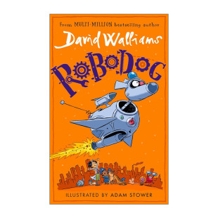 Walliams 书籍 机械警犬 进口英语原版 英文版 David 大卫威廉姆 幽默儿童章节书 大卫威廉姆斯新作 Robodog 英文原版