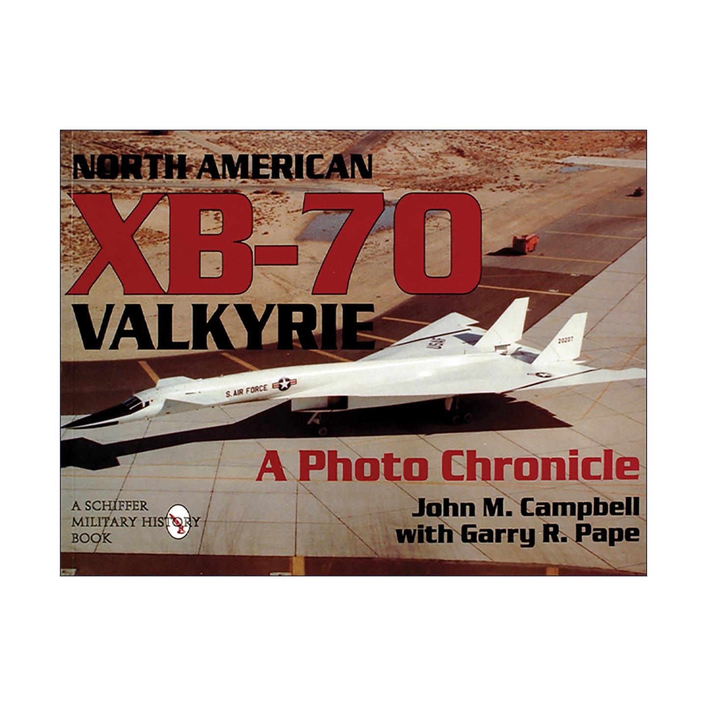 英文原版 North American XB-70 Valkyrie 北美航空XB-70“女武神”轰炸机 摄影相册编年史 英文版 进口英语原版书籍