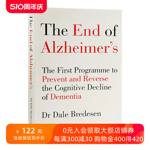 终结阿尔茨海默病 英文原版 End of Alzheimers 治疗老年痴呆症书籍 预防和逆转认知衰退 医学研究 Dale Bredesen 戴尔布雷德森