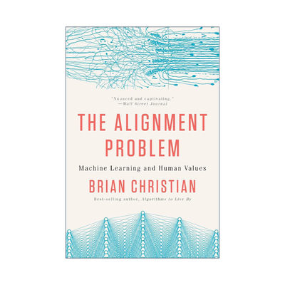 英文原版 The Alignment Problem 人机对齐 算法之美作者Brian Christian 英文版 进口英语原版书籍