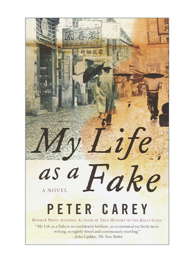 我虚假的生活 英文原版 My Life as a Fake Vintage International 布克奖得主Peter Carey 英文版 进口英语原版书籍