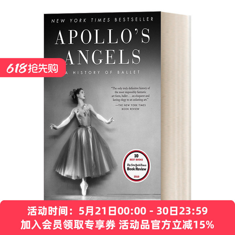 阿波罗的天使 英文原版 Apollo's Angels A History of Ballet 芭蕾艺术五百年 英文版 进口英语原版书籍