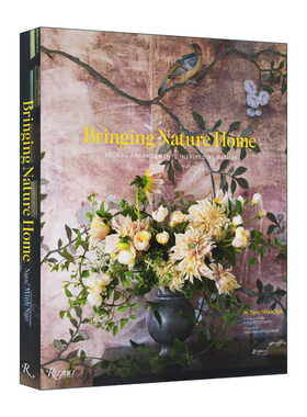 把自然带回家 英文原版 Bringing Nature Home 自然的花束 室内绿植 精装 英文版 进口英语原版书籍