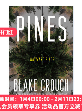 迷途  英文原版 Pines The Wayward Trilogy 01 松林异境三部曲1 人生复本作者Blake Crouch 英文版 进口英语原版书籍