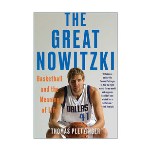 英文原版 The Great Nowitzki 德克·诺维茨基传 篮球与人生的意义 NBA 达拉斯独行侠队 Thomas Pletzinger 进口英语原版书籍