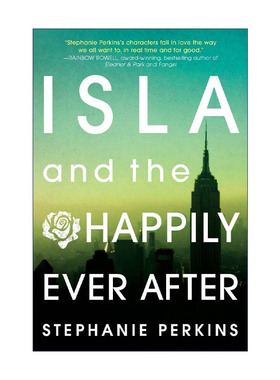 英文原版 Isla and the Happily Ever After Anna and the French Kiss 03 艾拉与从此幸福的生活 青春浪漫小说 进口英语原版书籍