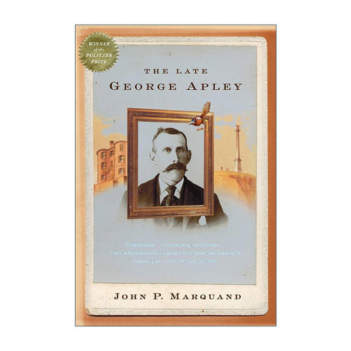 英文原版 The Late George Apley 波士顿故事 影视原著 1938年普利策小说奖 英文版 进口英语原版书籍