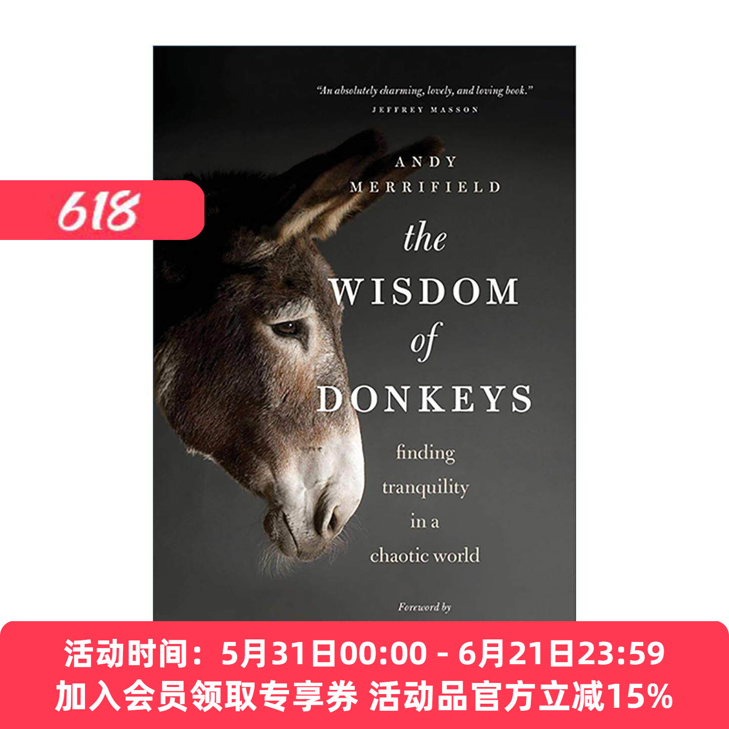 英文原版 Wisdom of Donkeys 大智若驴 在纷乱的世界寻找宁静 Andy Merrifield 英文版 进口英语原版书籍