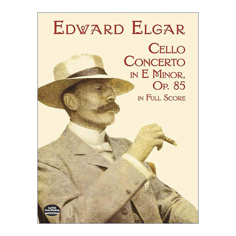 英文原版 Cello Concerto in E Minor in Full Score 爱德华·埃尔加e小调大提琴协奏曲全谱 Edward Elgar 英文版进口英语原版书籍