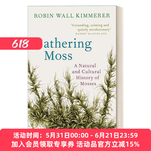 英文原版 Gathering Moss 三千分之一的森林 微观苔藓 约翰巴勒斯文学奖 英文版 进口英语原版书籍