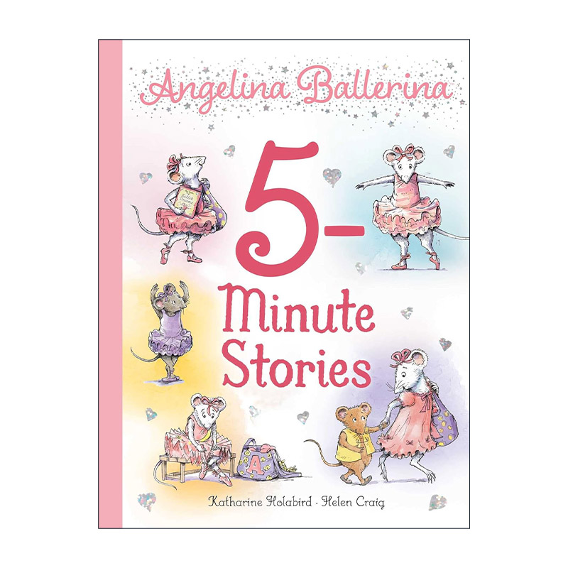 英文原版 Angelina Ballerina 5-Minute Stories 芭蕾小精灵安吉莉 5分钟故事 精装 英文版 进口英语原版书籍