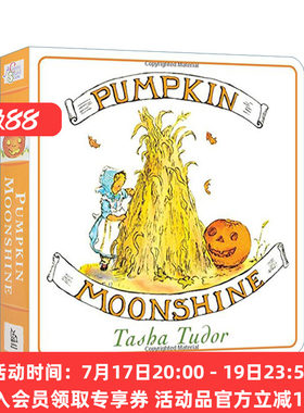 南瓜月光 英文原版绘本 Pumpkin Moonshine Tudor Tasha 塔莎.杜朵绘本 纸板书 英文版 进口英语原版书籍
