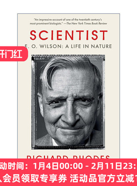 英文原版 Scientist E O Wilson达尔文的继承者 爱德华·威尔逊的自然人生 社会生物学之父传记 普利策奖得主Richard Rhodes英文版