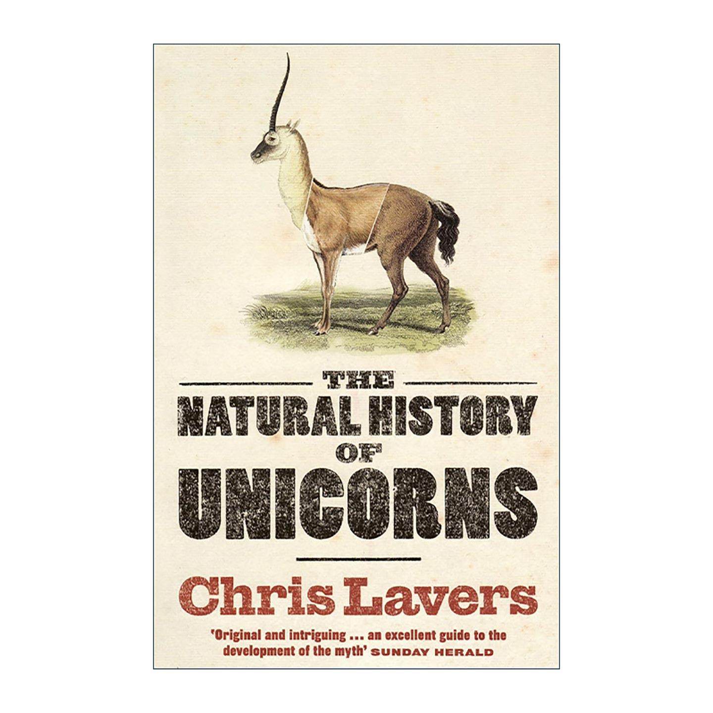 英文原版 The Natural History of Unicorns 独角兽的自然史 探寻古老而神秘的生物 英文版 进口英语原版书籍