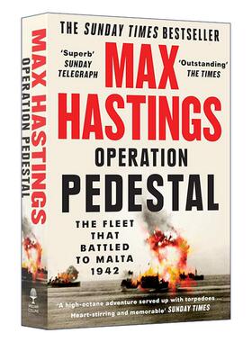 英文原版 Operation Pedestal 基座行动 驶向马耳他的军舰 马克斯·黑斯廷斯 二战历史 英文版 进口英语原版书籍