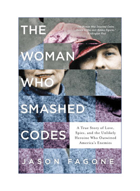 密码女王  英文原版 The Woman Who Smashed Codes 关于爱情、间谍与智胜纳粹的真实故事 英文版 进口英语原版书籍