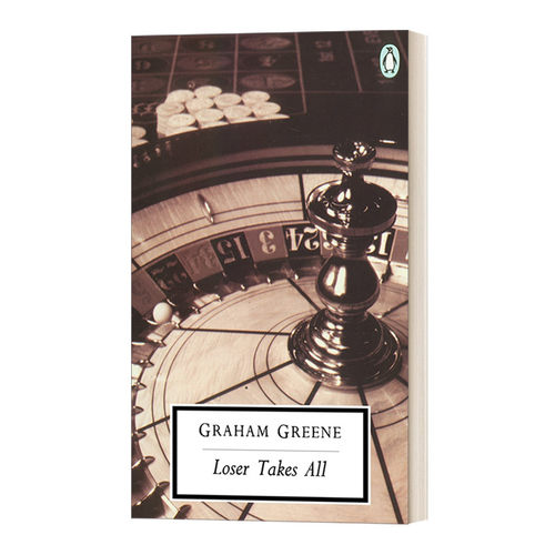 输家变赢家 英文原版小说 Loser Takes All 企鹅20世纪经典版 Graham Greene格雷厄姆·格林 英文版 进口英语原版书籍