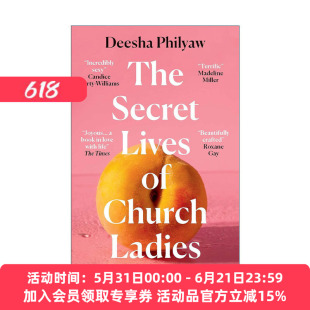 英文原版 The Secret Lives of Church Ladies 她们的私生活 迪莎·菲利亚夫短篇小说集 美国国家图书奖决选 福克纳文学奖 英文版