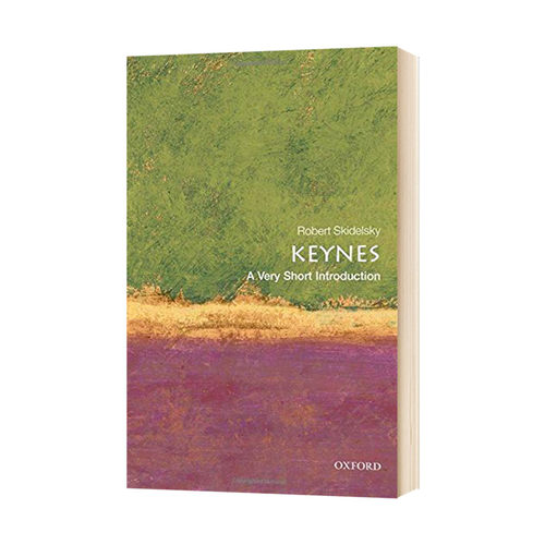 牛津通识读本 凯恩斯 英文原版 Keynes A Very Short Introduction 英文版进口原版英语书籍 OUP Oxford