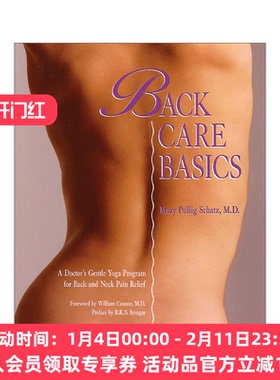 英文原版 Back Care Basics 背部护理基础 温和瑜伽计划缓解背部和颈部疼痛 Mary Pullig Schatz 英文版 进口英语原版书籍