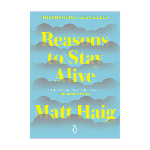 活下去的理由  英文原版 Reasons to Stay Alive 抑郁症 自我救赎 传记 Matt Haig 英文版 进口英语原版书籍