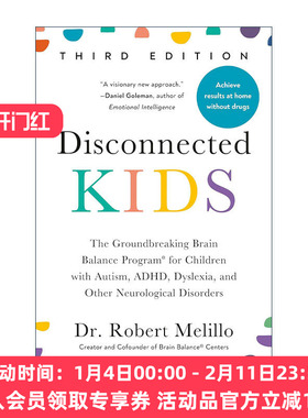 英文原版 Disconnected Kids 与世界失去联系的孩子 第三版 给自闭症 多动症 阅读障碍等神经疾病的居家脑平衡训练计划