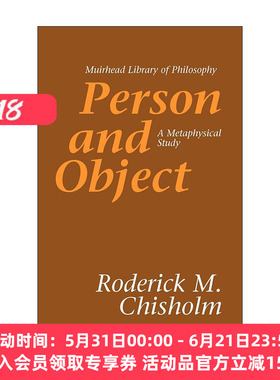 英文原版 Person and Object 人与对象 形而上学的研究 哲学 Roderick M. Chisholm 英文版 进口英语原版书籍