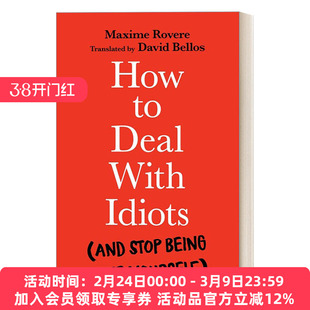 英文原版 如何对付白痴 以及不让自己变为白痴 How to Deal With Idiots 趣味人际交往教学指南 英文版 进口英语原版书籍
