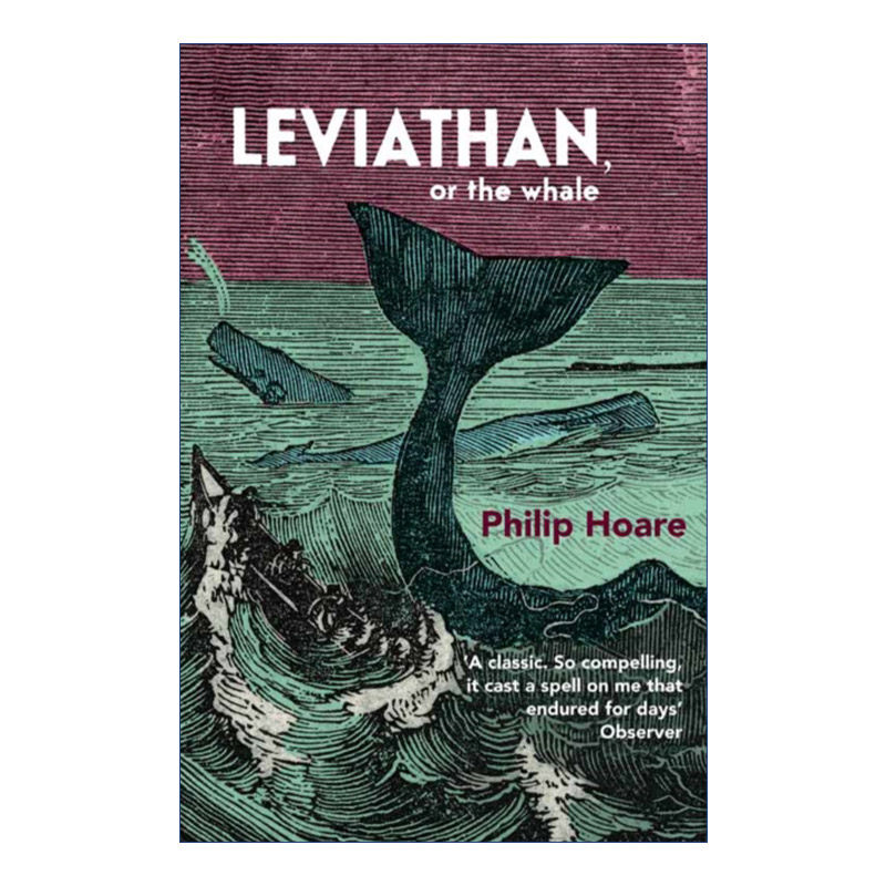 寻鲸记  英文原版 Leviathan 菲利普·霍尔 全球寻鲸的文化博物之旅 英文版 进口英语原版书籍
