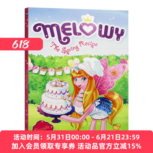 Melowy系列10 春季食谱 英文原版 Melowy 10 The Spring Recipe 儿童英语桥梁章节书 英文版进口原版书籍 Danielle Star