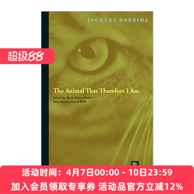英文原版 The Animal That Therefore I Am 动物精神 雅克·德里达 英文版 进口英语原版书籍