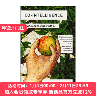 英文原版 Co-Intelligence 融智 与人工智能一起生活和工作 伊桑 莫利克 英文版 进口英语原版书籍