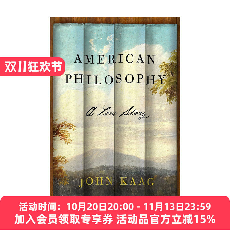 英文原版 American Philosophy: A Love Story 美国哲学 一个爱的故事 马萨诸塞大学洛哲学教授John Kaag 英文版 进口英语原版书籍