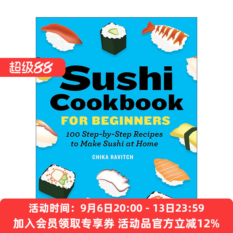 英文原版 Sushi Cookbook for Beginners 寿司制作入门食谱 在家做寿司分步指南 日本美食 Chika Ravitch 英文版 进口英语原版书籍