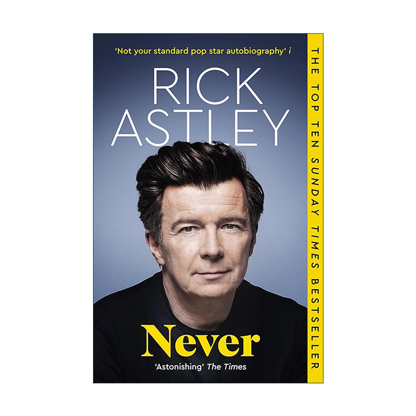 英文原版 Never 永不 英国知名流行情歌和舞曲男歌手瑞克艾斯利自传 Rick Astley 英文版 进口英语原版书籍