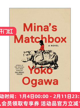 英文原版 Mina's Matchbox Exp 米娜的行进 日本芥川奖得主小川洋子 英文版 进口英语原版书籍