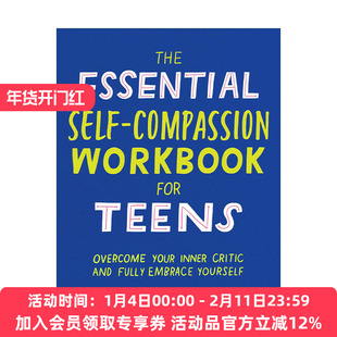 英文原版 The Essential Self Compassion Workbook for Teens 青少年自我关怀手册 学会接受并爱自己 心理健康治疗师Katie Krimer