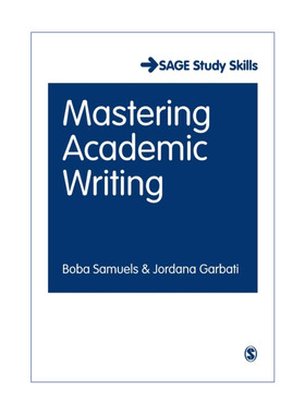 掌握学术写作  英文原版 Mastering Academic Writing Boba Samuels SAGE学生学术写作方法系列 英文版 进口英语原版书籍