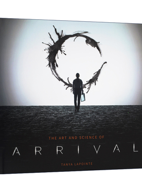 降临电影艺术设定集 英文原版 The Art and Science of Arrival 维伦纽瓦执导艾米亚当斯主演 精装 英文版 进口英语原版书籍