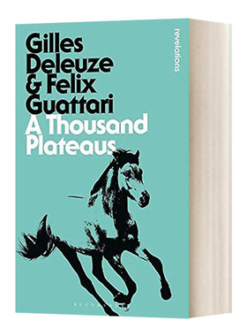 英文原版 A Thousand Plateaus 千高原 吉尔 德勒兹 英文版 进口英语原版书籍