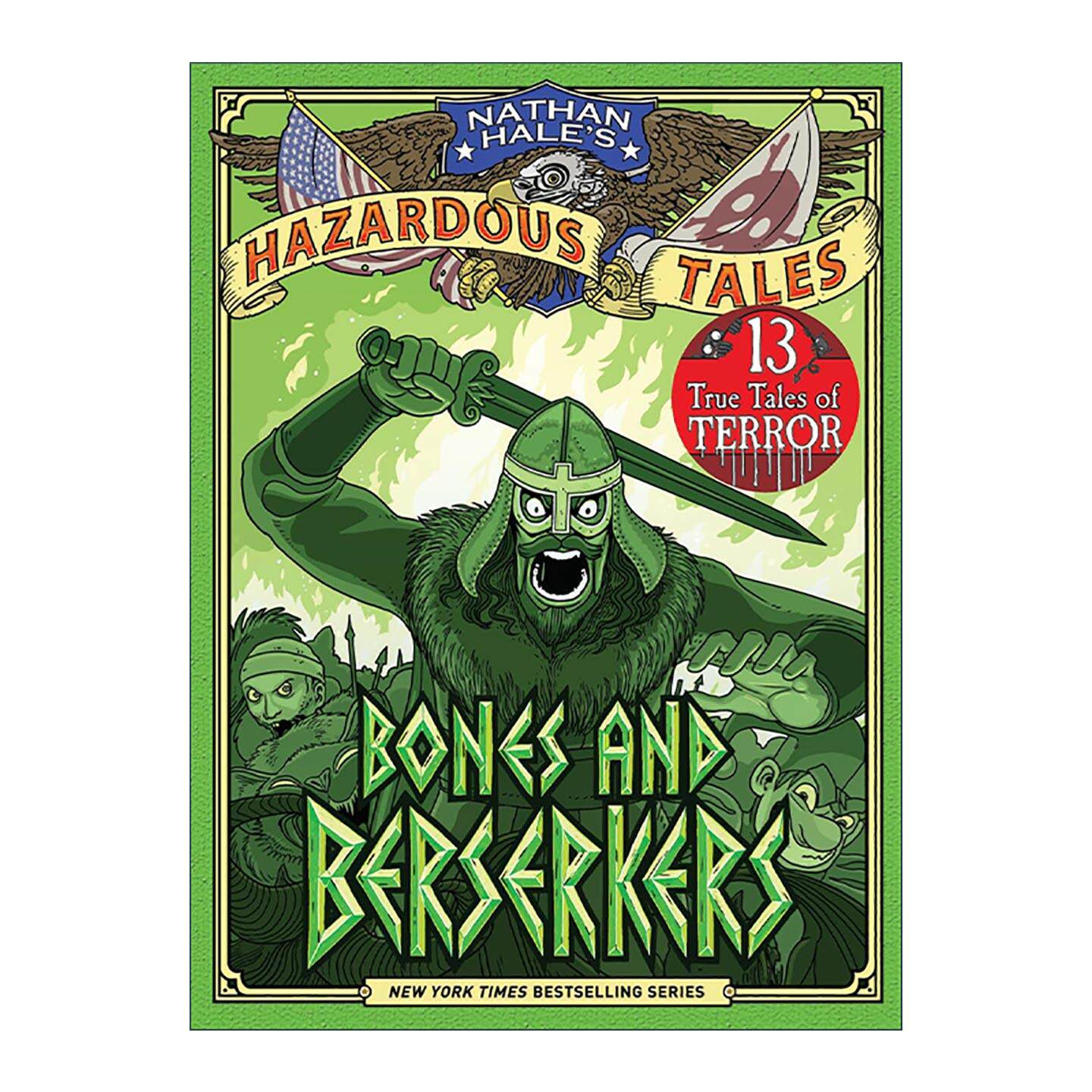 英文原版 Bones and Berserkers 内森·黑尔危险故事集13 骨头和狂暴者 历史科普漫画 精装 英文版 进口英语原版书籍