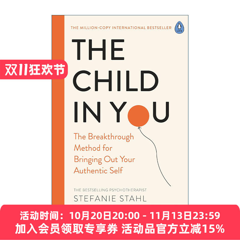 英文原版 The Child In You 你的内在小孩 寻找你的真实内在自我 斯蒂芬妮·斯特尔畅销心理书 英文版 进口英语原版书籍