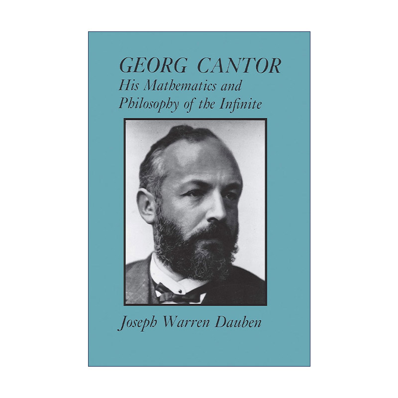英文原版 Georg Cantor 康托的无穷的数学和哲学 Joseph Warren Dauben 英文版 进口英语原版书籍