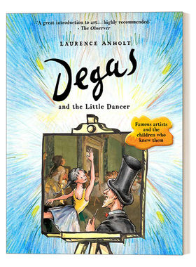 英文原版 Degas and the Little Dancer 德加与小舞者 法国印象派画家埃德加·德加 安荷特艺术家故事系列 英文版 进口英语原版书