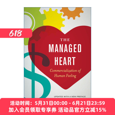 心灵的整饰  英文原版 The Managed Heart 人类情感的商业化 Arlie Russell Hochschild 英文版 进口英语原版书籍