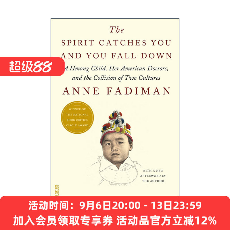 英文原版 Spirit Catches You And You Fall Dow 要命还是要灵魂 医病冲突中的跨文化误解 安妮·法迪曼 英文版 进口英语原版书籍