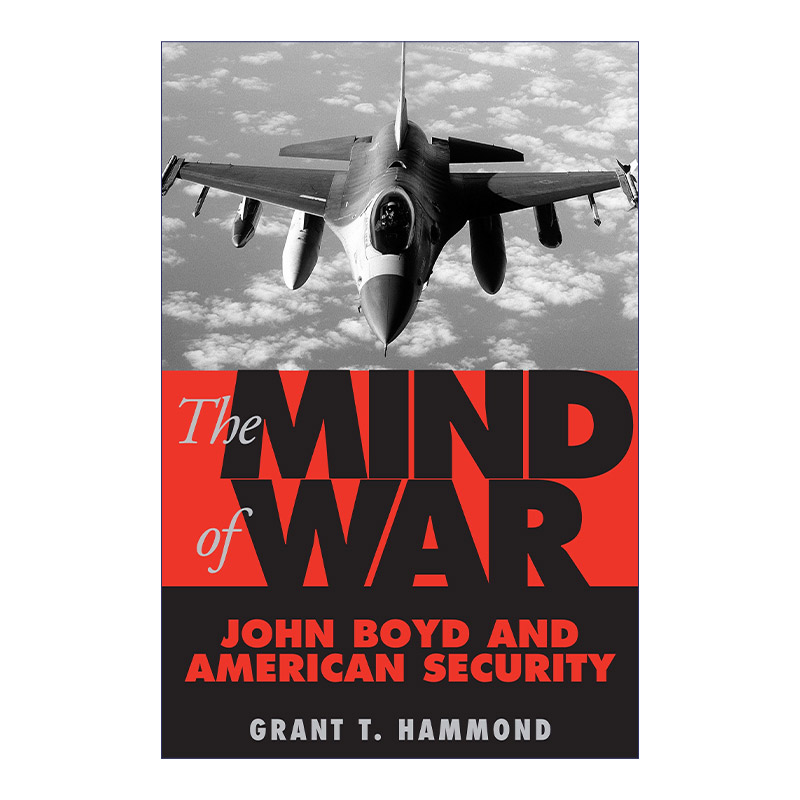 战争思想 英文原版 The Mind of War 美国空军战略传记 Grant Hammond 英文版 进口英语原版书籍